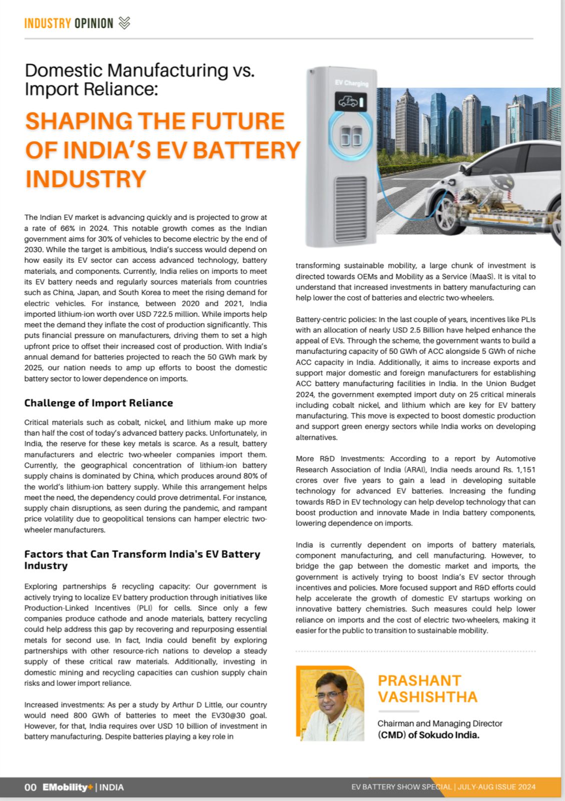 Industry Opinion article by Prashant Vashishtha, Chairman and Managing Director of Sokudo Electric India, discussing domestic EV battery manufacturing and the future of India's electric vehicle industry.